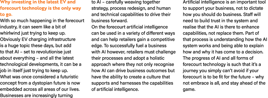 Why investing in the latest EV and forecourt technology is the only way to go. With so much happening in the forecour...