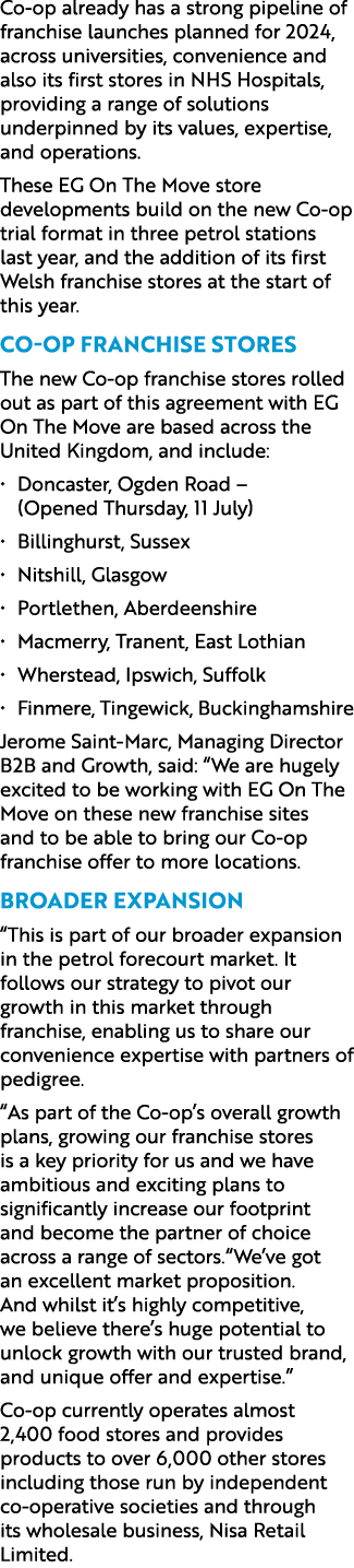 Co op already has a strong pipeline of franchise launches planned for 2024, across universities, convenience and also...