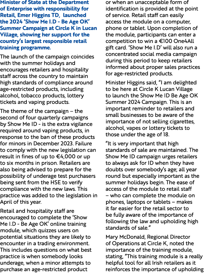 Minister of State at the Department of Enterprise with responsibility for Retail, Emer Higgins TD, launched the 2024 ...