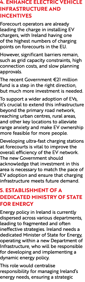 4. Enhance Electric Vehicle Infrastructure and Incentives Forecourt operators are already leading the charge in insta...