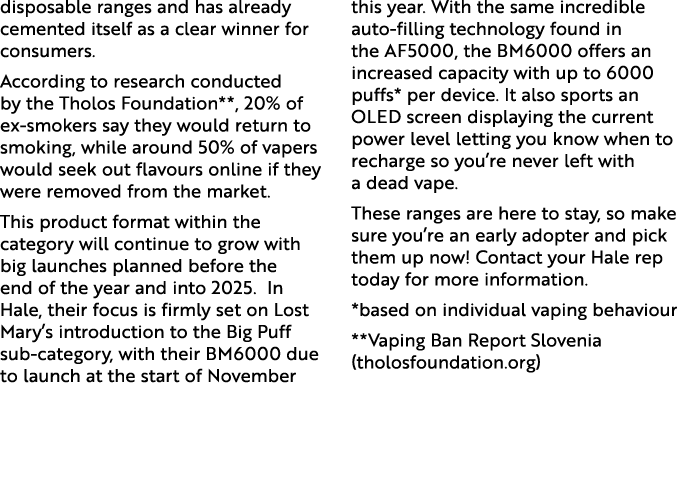 disposable ranges and has already cemented itself as a clear winner for consumers. According to research conducted by...