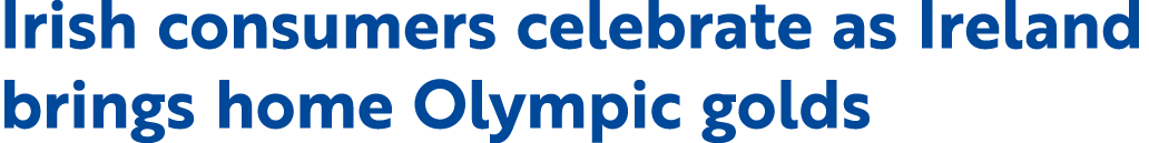 Irish consumers celebrate as Ireland brings home Olympic golds