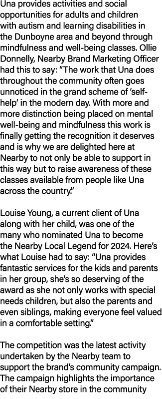 Una provides activities and social opportunities for adults and children with autism and learning disabilities in the...
