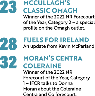 23 McCullagh’s Classic Omagh Winner of the 2022 NR Forecourt of the Year, Category 2 – a special profile on the Omagh...