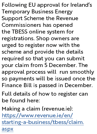 Following EU approval for Ireland’s Temporary Business Energy Support Scheme the Revenue Commissioners has opened the...