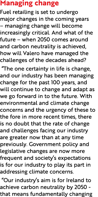 Managing change Fuel retailing is set to undergo major changes in the coming years   managing change will become incr   