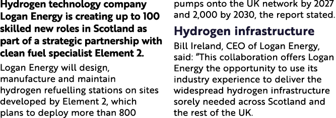 Hydrogen technology company Logan Energy is creating up to 100 skilled new roles in Scotland as part of a strategic p   