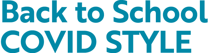 Back to School Covid style