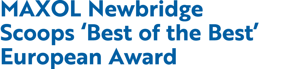 MAXOL Newbridge Scoops  Best of the Best  European Award 
