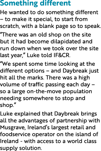 Something different He wanted to do something different   to make it special, to start from scratch, with a blank pag   