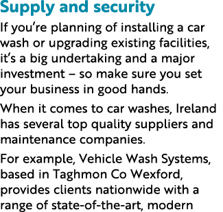 Supply and security If you re planning of installing a car wash or upgrading existing facilities, it s a big undertak   