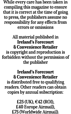 While every care has been taken in compiling this magazine to ensure that it is correct at the time of going to press   