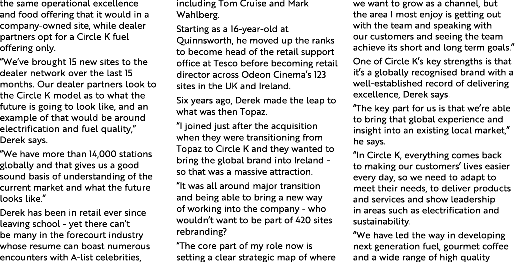 the same operational excellence and food offering that it would in a company-owned site, while dealer partners opt fo   