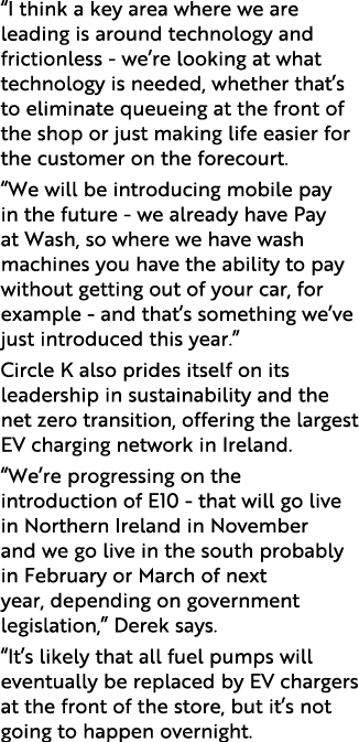  I think a key area where we are leading is around technology and frictionless - we re looking at what technology is    