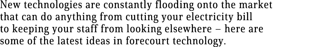 New technologies are constantly flooding onto the market that can do anything from cutting your electricity bill to k   