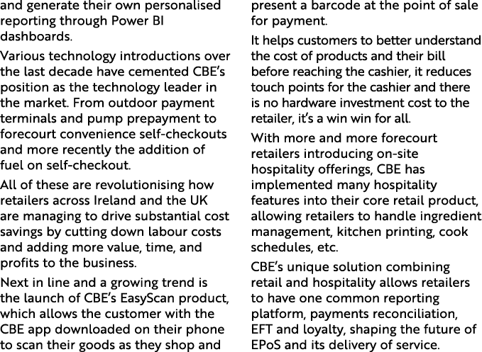 and generate their own personalised reporting through Power BI dashboards  Various technology introductions over the    