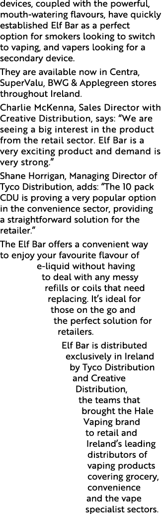 devices, coupled with the powerful, mouth-watering flavours, have quickly established Elf Bar as a perfect option for   