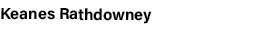 Keanes Rathdowney