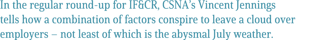 In the regular round up for IF&CR, CSNA’s Vincent Jennings tells how a combination of factors conspire to leave a clo...