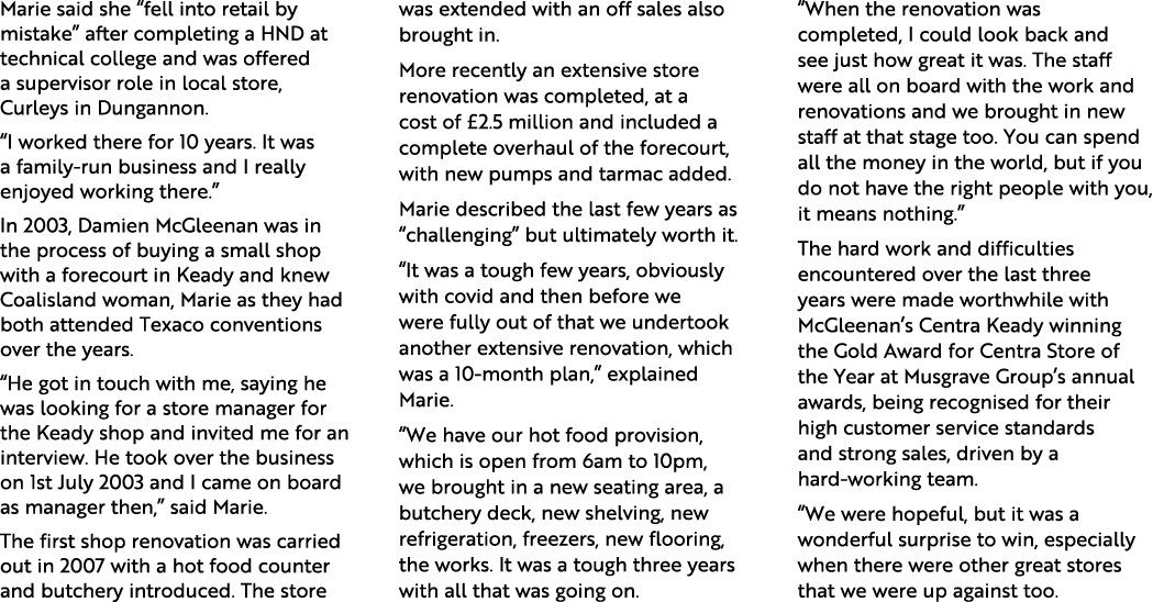 Marie said she “fell into retail by mistake” after completing a HND at technical college and was offered a supervisor...