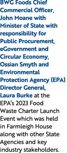 BWG Foods Chief Commercial Officer, John Moane with Minister of State with responsibility for Public Procurement, eGo...