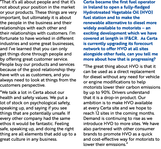 “That it’s all about people and that it’s not about your position in the market or your products. These things are ve...