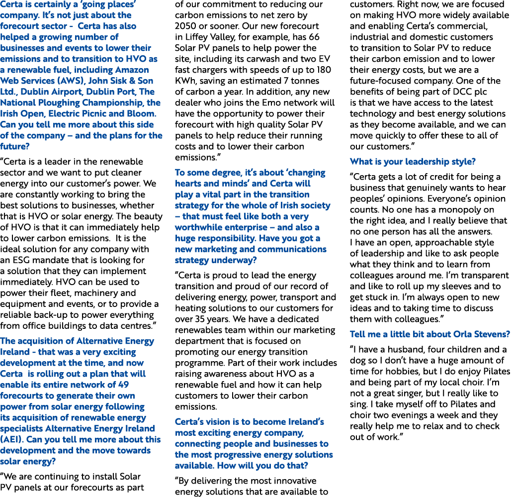Certa is certainly a ‘going places’ company. It’s not just about the forecourt sector Certa has also helped a growing...