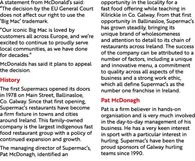 A statement from McDonald’s said: “The decision by the EU General Court does not affect our right to use the ‘Big Mac...