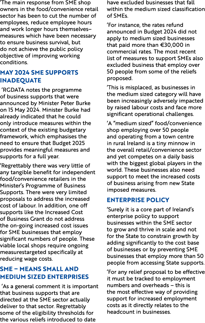 ‘The main response from SME shop owners in the food/convenience retail sector has been to cut the number of employees...