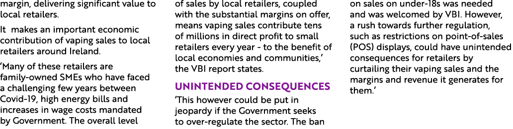 margin, delivering significant value to local retailers. It makes an important economic contribution of vaping sales ...