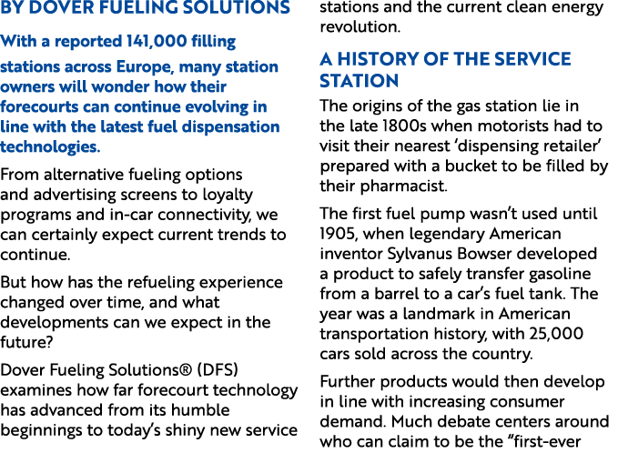 By Dover Fueling Solutions With a reported 141,000 filling stations across Europe, many station owners will wonder ho...