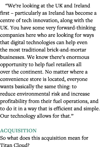  We re looking at the UK and Ireland first   particularly as Ireland has become a centre of tech innovation, along wi   