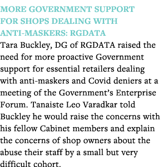 More Government support for shops dealing with anti-maskers: RGDATA Tara Buckley, DG of RGDATA raised the need for mo   