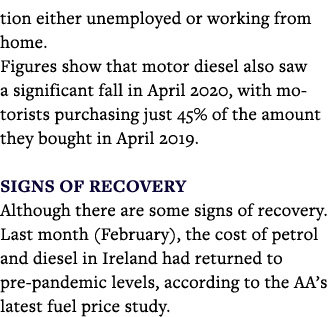 tion either unemployed or working from home  Figures show that motor diesel also saw a significant fall in April 2020   
