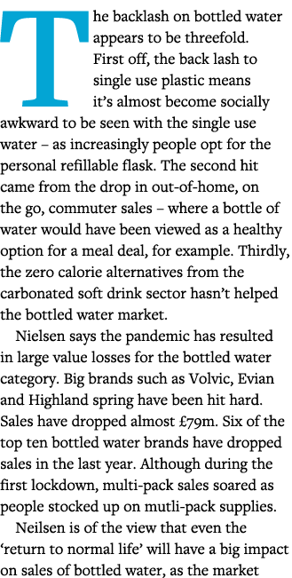 The backlash on bottled water appears to be threefold  First off, the back lash to single use plastic means it s almo   