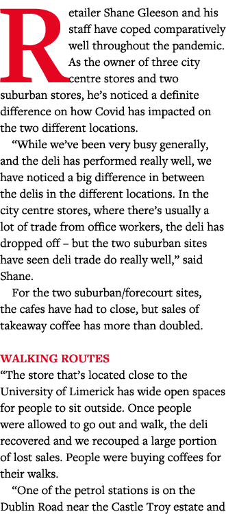 Retailer Shane Gleeson and his staff have coped comparatively well throughout the pandemic  As the owner of three cit   