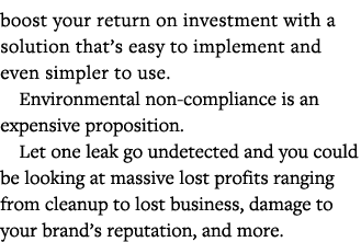boost your return on investment with a solution that s easy to implement and even simpler to use  Environmental non-c   