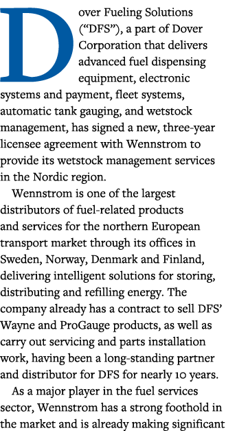 Dover Fueling Solutions ( DFS ), a part of Dover Corporation that delivers advanced fuel dispensing equipment, electr   