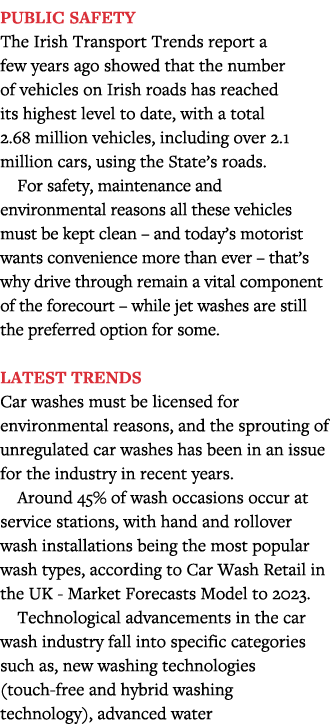 Public safety The Irish Transport Trends report a few years ago showed that the number of vehicles on Irish roads has   