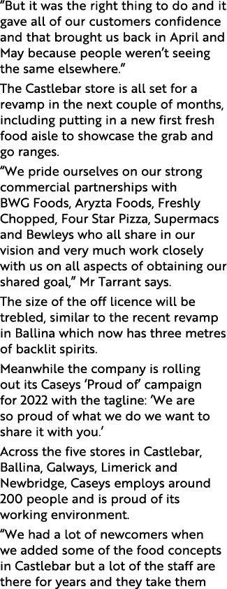  But it was the right thing to do and it gave all of our customers confidence and that brought us back in April and M   