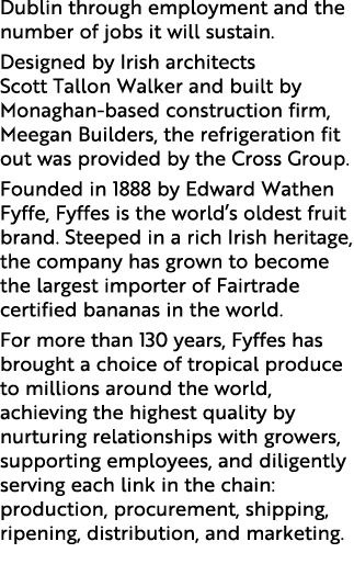 Dublin through employment and the number of jobs it will sustain  Designed by Irish architects Scott Tallon Walker an   