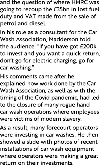 and the question of where HMRC was going to recoup the  35bn in lost fuel duty and VAT made from the sale of petrol a   