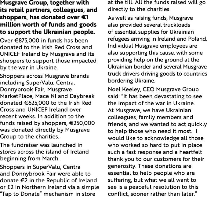 Musgrave Group, together with its retail partners, colleagues, and shoppers, has donated over  1 million worth of fun   