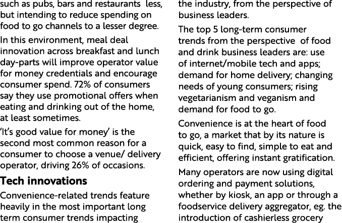 such as pubs, bars and restaurants less, but intending to reduce spending on food to go channels to a lesser degree     