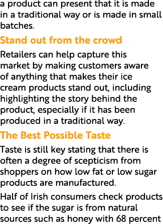 a product can present that it is made in a traditional way or is made in small batches. Stand out from the crowd Reta...