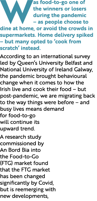 Was food to go one of the winners or losers during the pandemic – as people choose to dine at home, or avoid the crow...