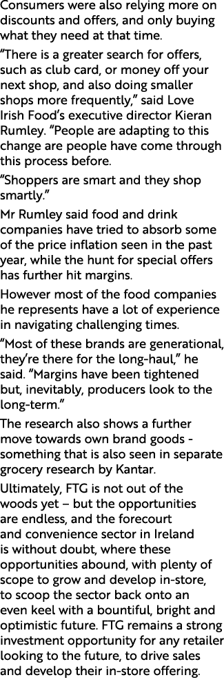 Consumers were also relying more on discounts and offers, and only buying what they need at that time. “There is a gr...