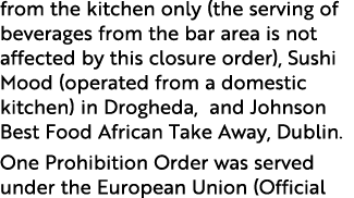 from the kitchen only (the serving of beverages from the bar area is not affected by this closure order), Sushi Mood ...