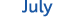 July