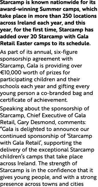 Starcamp is known nationwide for its award winning Summer camps, which take place in more than 250 locations across I...